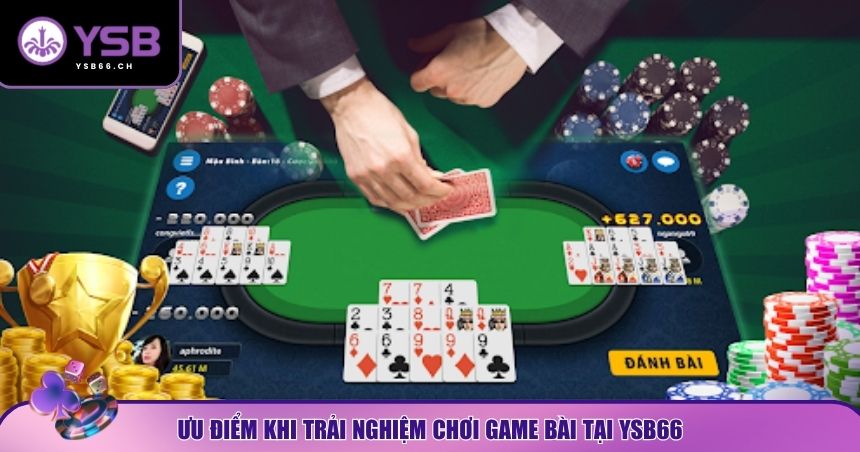 Ưu điểm của game bài YSB66