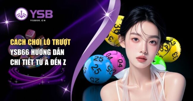 Cách chơi lô trượt