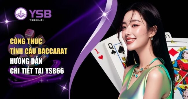 công thức tính cầu Baccarat