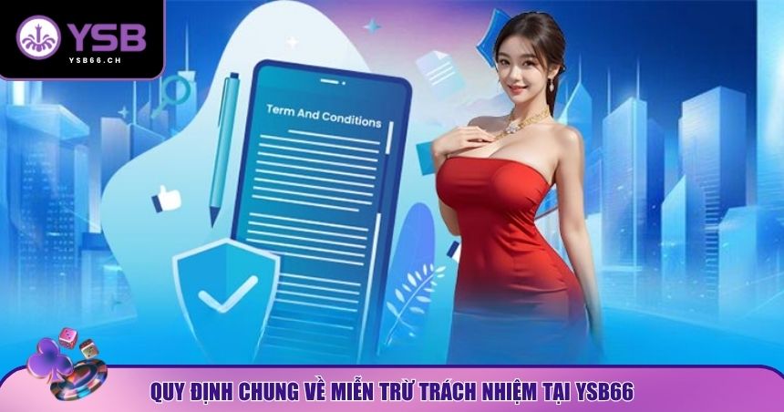 Miễn trừ trách nhiệm YSB66 là phần không thể thiếu
